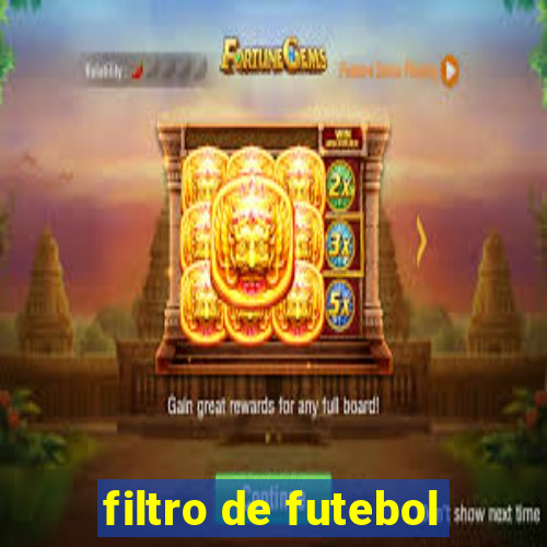 filtro de futebol